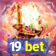 19 bet